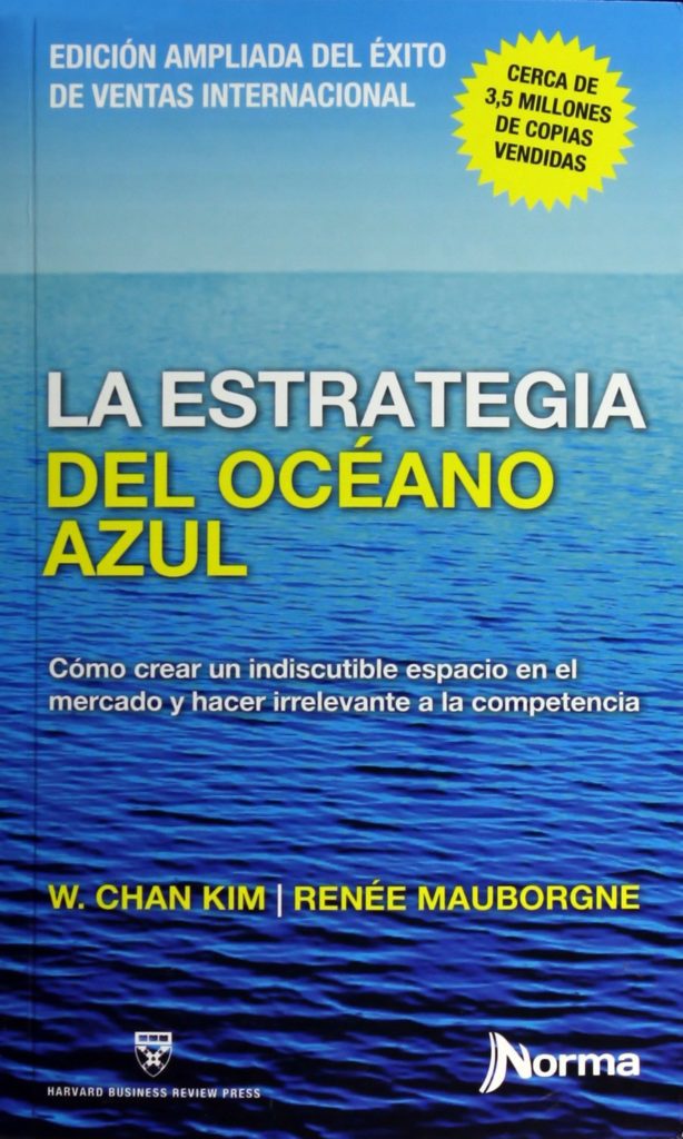 Libro de marketing digital - la estrategia del océano azul de W.Chan Kim y Renée Mauborgne