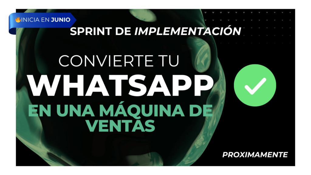 Sprint de implementación: Convierte tu WhatsApp en una máquina de ventas