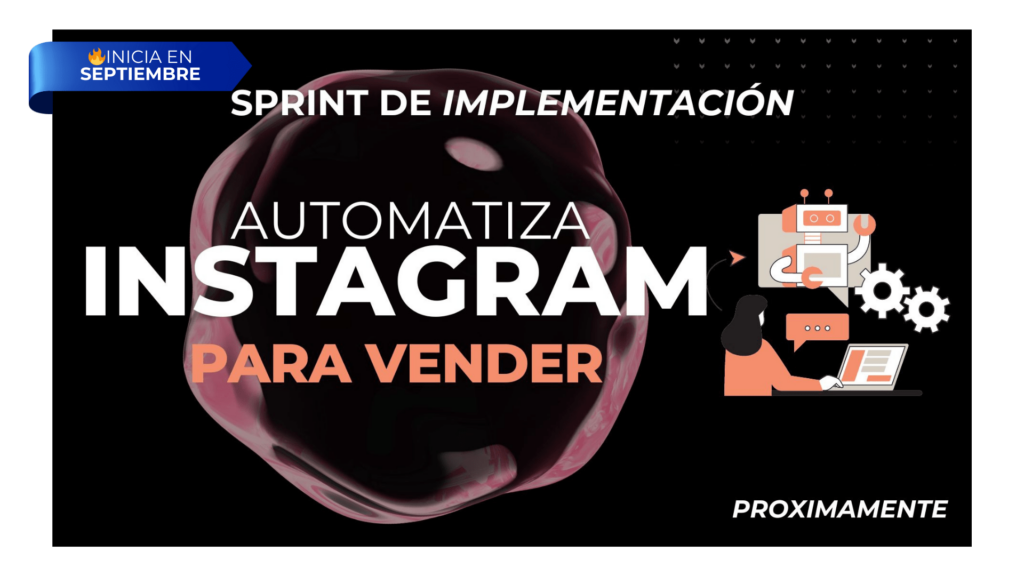 Sprint de implementación: Automatiza Instagram para Ventas